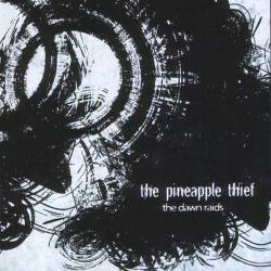 The Pineapple Thief : The Dawn Raids Volume 2